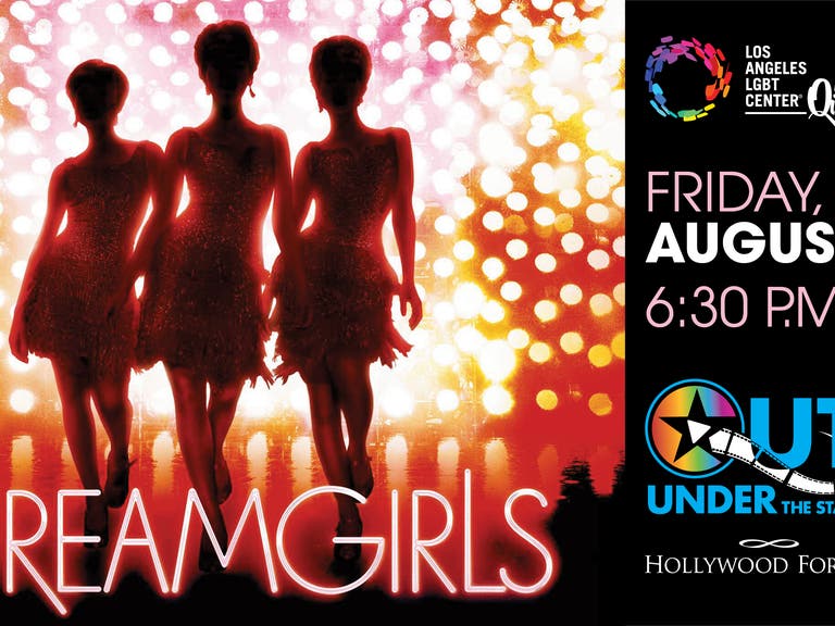 OUT Under the Stars "Dreamgirls" at Hollywood Forever