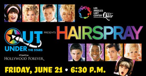 OUT Under the Stars: "Hairspray" at Hollywood Forever