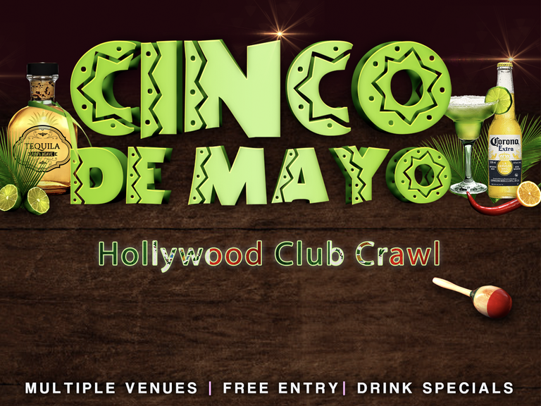 Cinco De Mayo Hollywood Club Crawl